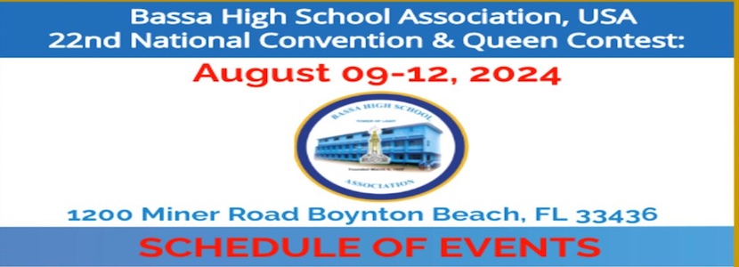Bassa High School Association, USA 22nd National Convention & Queen Contest